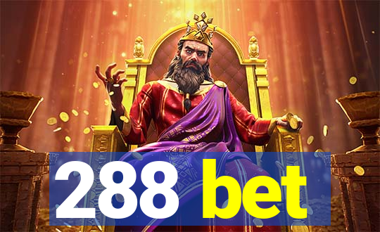 288 bet